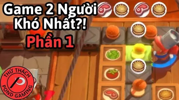 game nấu ăn - Overcooked 2