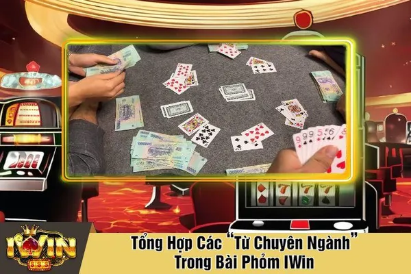 game phỏm - Phỏm (trong Iwin Online)